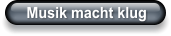 Musik macht klug