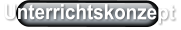 Unterrichtskonzept